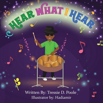 Cover for Tressie D. Poole · Hear What I Hear (Bog) (2022)