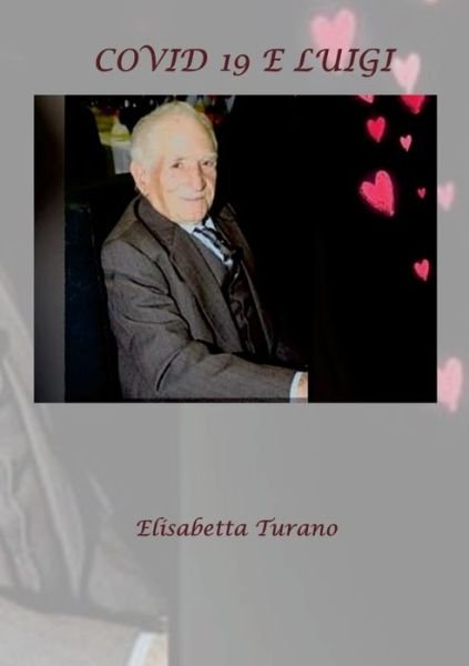 Cover for Elisabetta Turano · Covid 19 E Luigi (Paperback Bog) (2021)