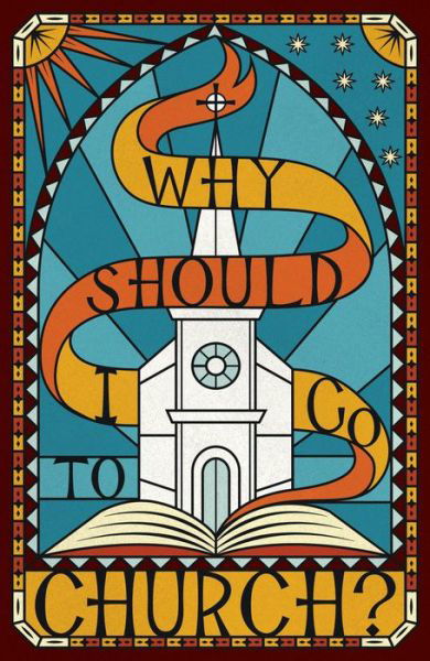 Cover for Spck · Why Should I Go to Church? (Pack of 25) (Paperback Bog) (2018)