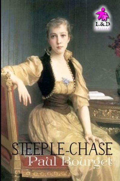 Cover for Paul Bourget · Steeple-Chase (Paperback Book) (2019)