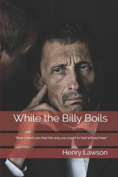 Cover for Henry Lawson · While the Billy Boils (Paperback Book) (2019)