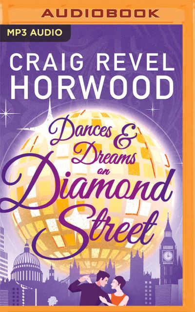 Cover for Craig Revel Horwood · Dances and Dreams on Diamond Street (CD) (2021)