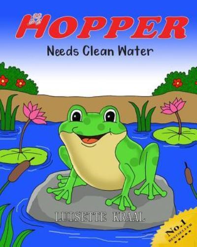 Cover for Luisette Carmen Kraal · Hopper Needs Clean Water (Paperback Book) (2018)