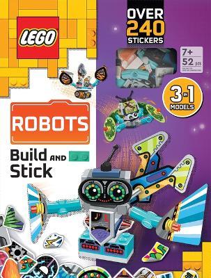 Cover for Ameet Sp Z O O · Lego (r) Books Build and Stick: Robots (Hardcover Book) (2023)