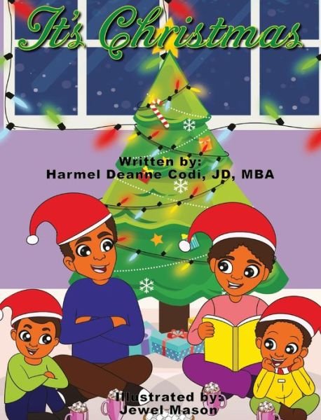 Cover for Harmel Deanne Codi Jd-Mba · It's Christmas (Inbunden Bok) (2020)