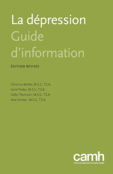 Cover for Christina Bartha · La Depression: Guide D'information (Paperback Book) (2013)