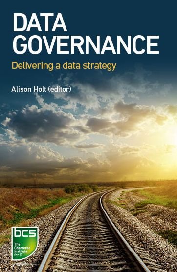 Cover for Alison Holt · Data Governance: Governing data for sustainable business (Pocketbok) (2021)