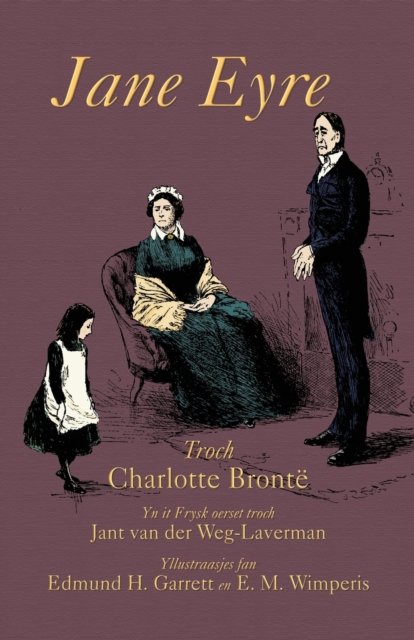 Cover for Charlotte Bronte · Jane Eyre: Jane Eyre in West Frisian (Paperback Bog) (2020)