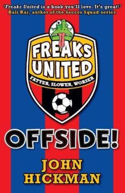 Cover for John Hickman · Offside! - Freaks United (Pocketbok) (2018)