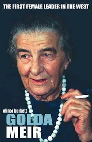 Cover for Elinor Burkett · Golda Meir: The First Female Leader in the West and the Birth of Israel (Pocketbok) (2021)