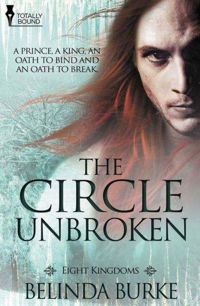 Cover for Belinda Burke · The Circle Unbroken  (Eight Kingdoms) (Pocketbok) (2014)