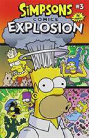 Cover for Matt Groening · Simpsons Comics - Explosion 3 - Simpsons Comics - Explosion (Paperback Bog) (2017)