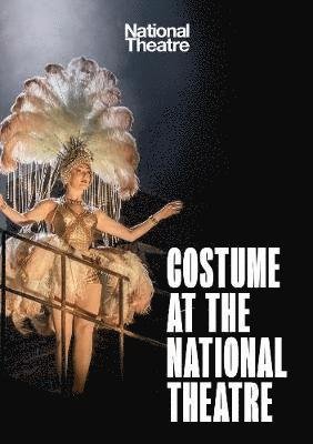 Cover for National Theatre · Costume at the National Theatre - National Theatre / Oberon Books (Pocketbok) (2019)
