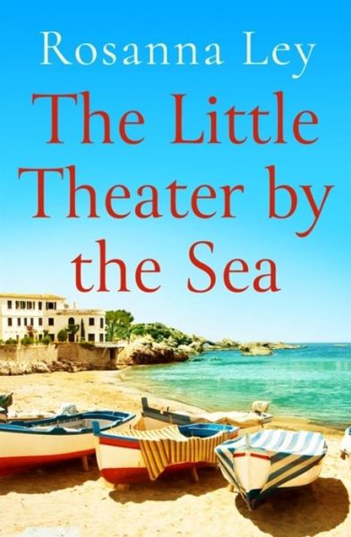 Cover for Ley · The Little Theatre by the Sea (Bog) (2021)