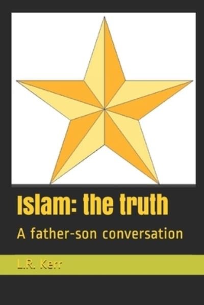 Cover for L R Kerr · Islam (Paperback Bog) (2019)