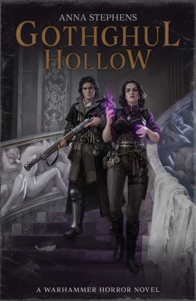 Cover for Anna Stephens · Gothghul Hollow - Warhammer Horror (Paperback Book) (2022)