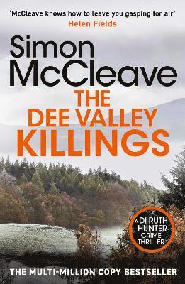 Cover for Simon McCleave · The Dee Valley Killings: The unputdownable bestselling detective series from a beloved Welsh crime author - DI Ruth Hunter (Paperback Book) (2025)