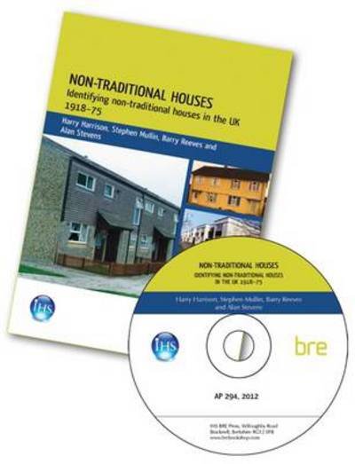 Cover for Harry Harrison · Non-Traditional Houses: Identifying Non-Traditional Houses in the UK 1918-75 (AP 294) (CD-ROM) (2012)