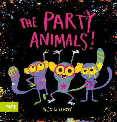 Cover for Willmore, Alex (Author and Illustrator) · The Party Animals (Inbunden Bok) (2023)