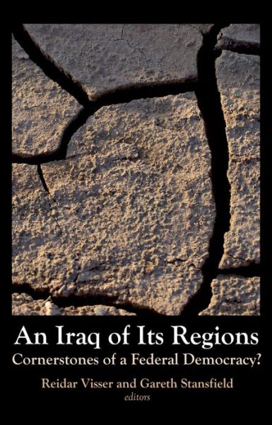 Cover for Visser · An Iraq of Its Regions: Cornerstones of a Federal Democracy? (Paperback Book) (2007)