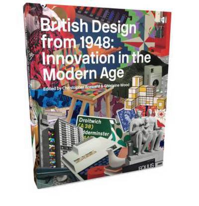 Cover for Christopher Breward · British Design from 1948: Innovation in the Modern Age (Paperback Book) (2015)