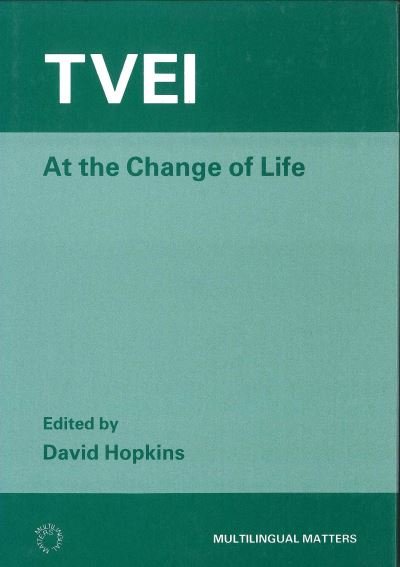 Cover for David Hopkins · TVEI at the Change of Life (Gebundenes Buch) (1990)