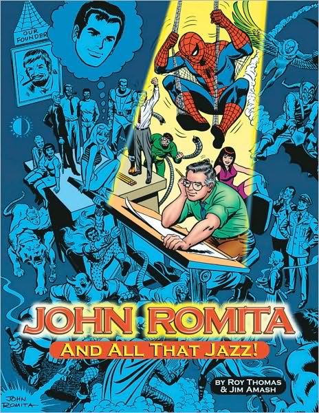 Cover for Roy Thomas · John Romita, And All That Jazz (Paperback Book) (2007)