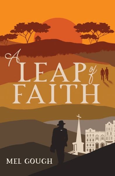 Cover for Mel Gough · A Leap of Faith (Paperback Book) (2021)