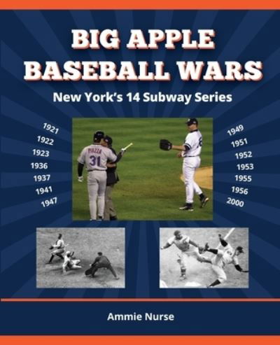 Cover for Ammie Nurse · Big Apple Baseball Wars (Paperback Book) (2020)