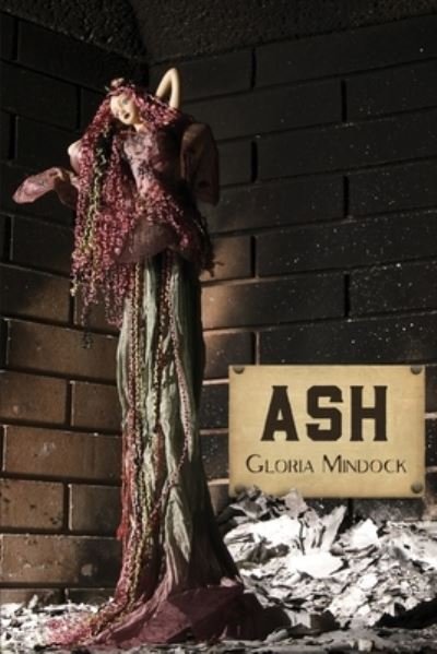 Cover for Gloria Mindock · Ash (Paperback Book) (2021)