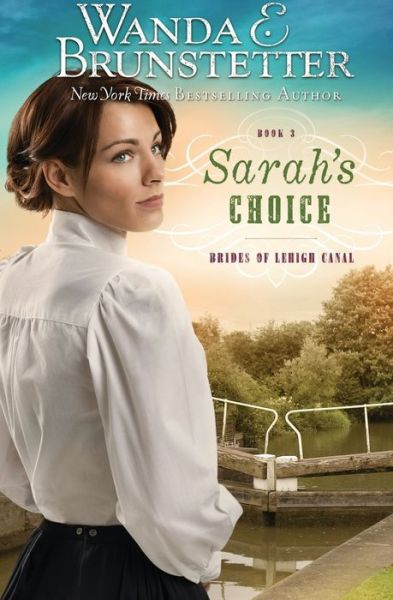 Cover for Wanda E Brunstetter · Sarah's Choice (Paperback Book) (2018)