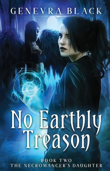 Cover for Genevra Black · No Earthly Treason (Paperback Book) (2019)