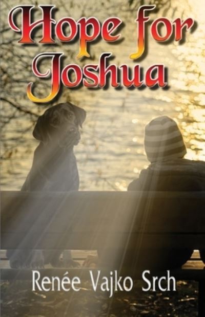 Cover for Renée Vajko Srch · Hope for Joshua (Paperback Book) (2020)