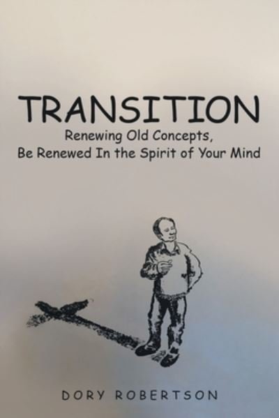 Cover for Dory Robertson · Transition (Pocketbok) (2020)