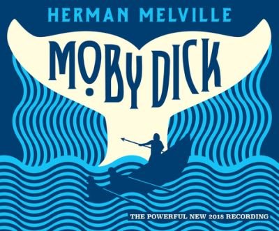 Cover for Herman Melville · Moby Dick (CD) (2018)