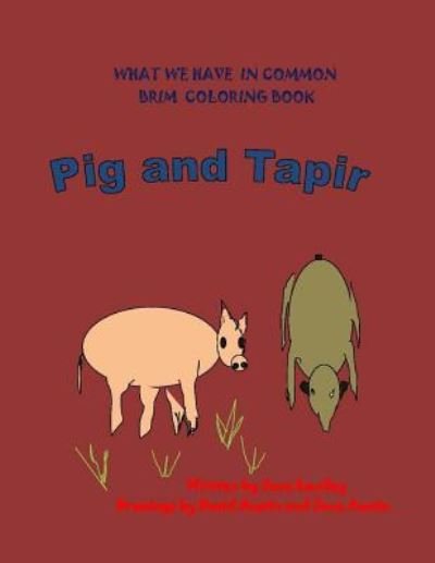 Cover for Jane Landey · Pig and Tapir (Paperback Bog) (2017)