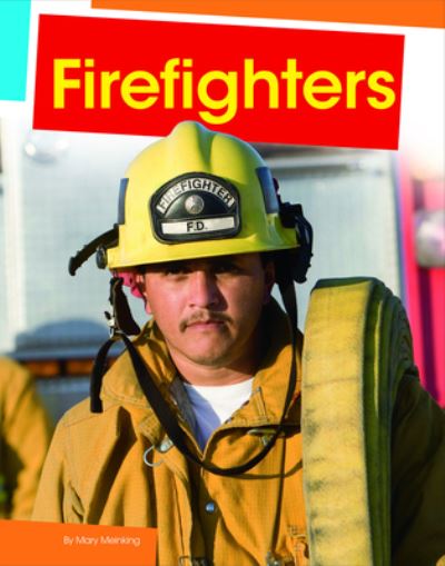 Cover for Mary Meinking · Firefighters (Book) (2020)