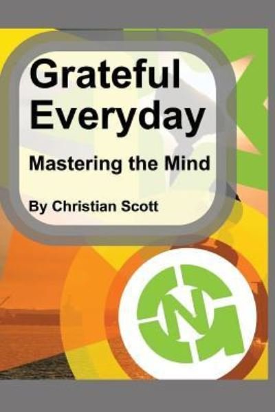 Cover for Christian Scott · Grateful Everyday (Paperback Book) (2018)