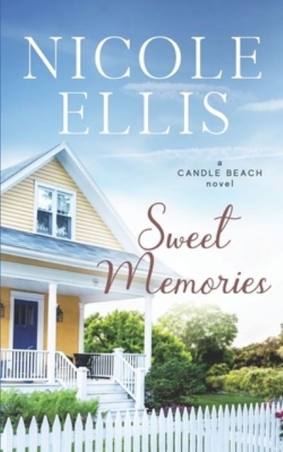 Cover for Nicole Ellis · Sweet Memories (Paperback Book) (2018)