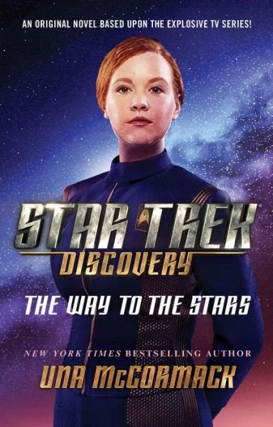 Cover for Una McCormack · Star Trek: Discovery: The Way to the Stars - Star Trek: Discovery (Paperback Book) (2019)