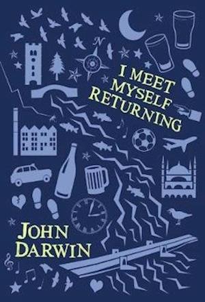 Cover for John Darwin · I Meet Myself Returning (Paperback Book) (2019)