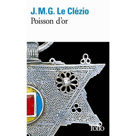 Cover for Jean-marie Gustave Le Clezio · Le Clezio,J.M.:Poisson d'or (Bok) [French edition] (1999)