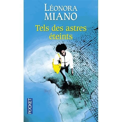 Tels des astres eteints - Leonora Miano - Książki - Pocket - 9782266193757 - 19 sierpnia 2010