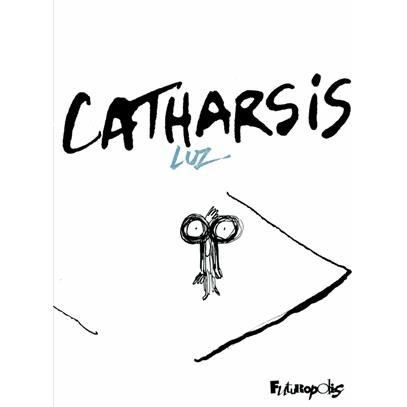 Cover for Luz · Catharsis (Hardcover Book) (2015)