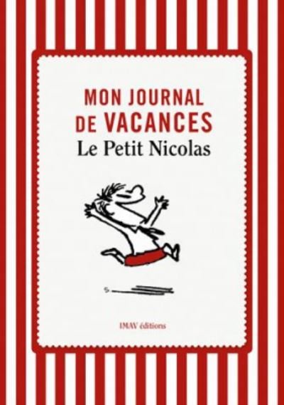 Cover for Rene Goscinny · Mon journal de vacances: le petit Nicolas (Paperback Bog) (2014)
