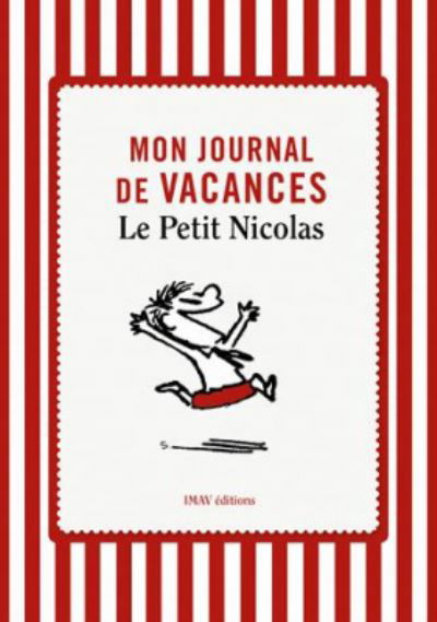 Cover for Rene Goscinny · Mon journal de vacances: le petit Nicolas (Paperback Book) (2014)