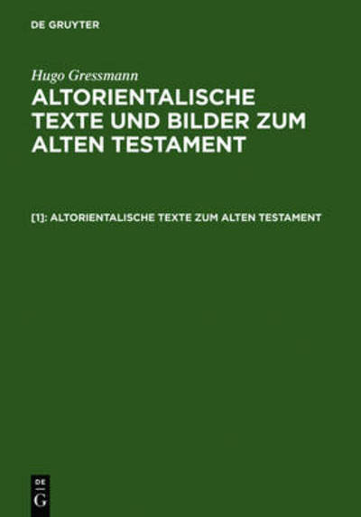 Cover for Hugo Gressmann · Altorientalische Texte zum Alten Testam (Book) (1990)