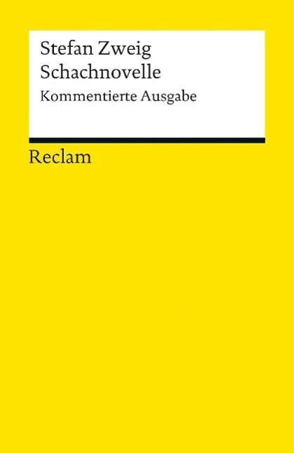 Cover for Stefan Zweig · Reclam UB 18975 Zweig.Schachnov.Komment (Bog)
