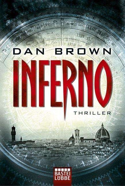 Inferno - Dan Brown - Bücher - Gustav Lubbe Verlag GmbH - 9783404169757 - 15. Juni 2014