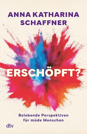 Cover for Anna Katharina Schaffner · ErschÃ¶pft? (Book)